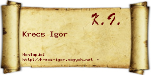 Krecs Igor névjegykártya